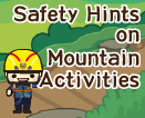 Safety Hints on Mountain Activities